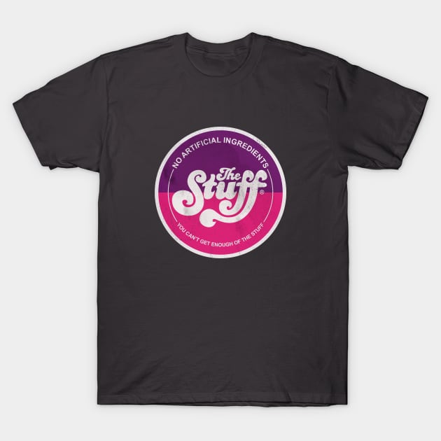 THE STUFF T-Shirt by Aries Custom Graphics